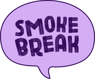 Smoke Break