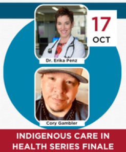 Indigenous Care in Health Series Finale