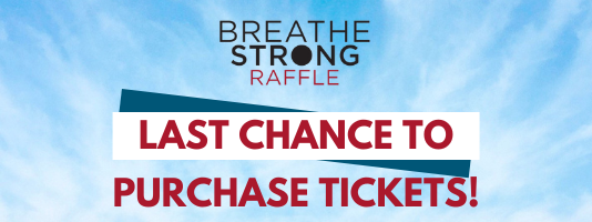 Breathe Strong Raffle