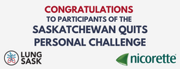 Congratulations to the Participants of Saskatchewan Quits Personal Challenge