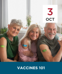 Vaccines 101 Webinar