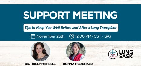 Support Meeting - Tips to Keep You Well Before and After a Lung Transplant