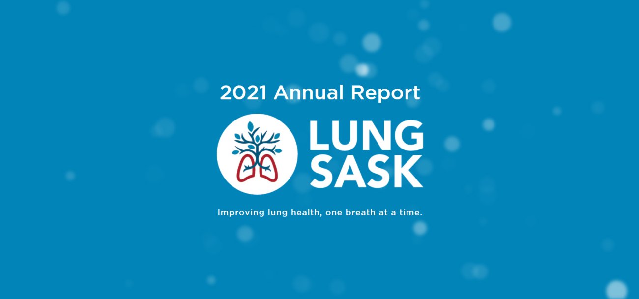 Lung Sask 2021 Annual Report