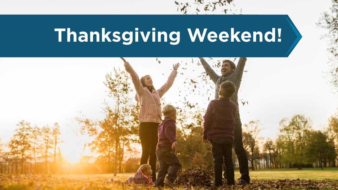 Office Closure for Thanksgiving Weekend