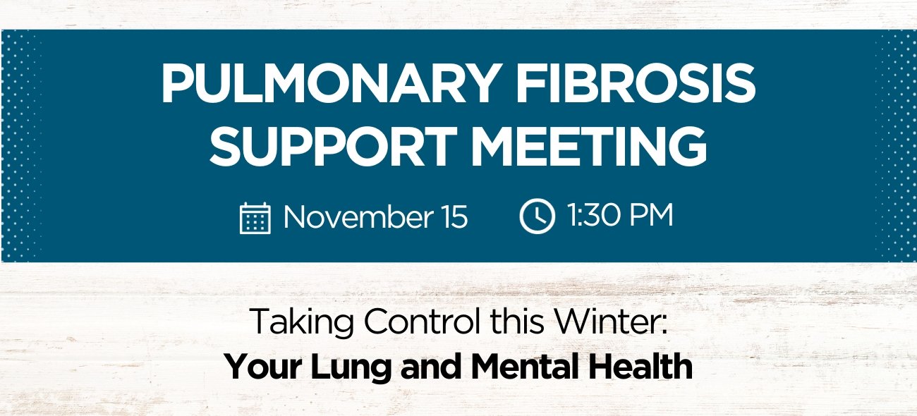 Pulmonary Fibrosis Support Group Meeting
