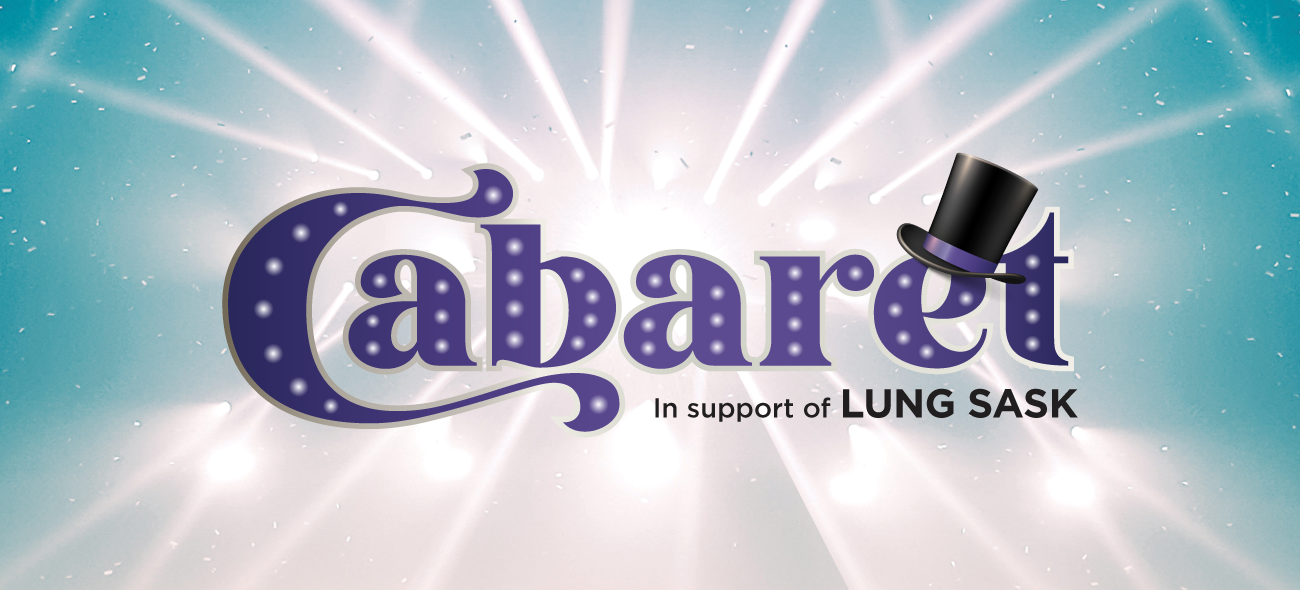 Cabaret, In support of Lung health.