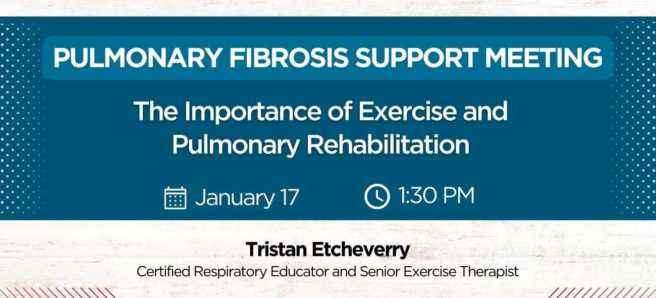 January Pulmonary Fibrosis Meeting