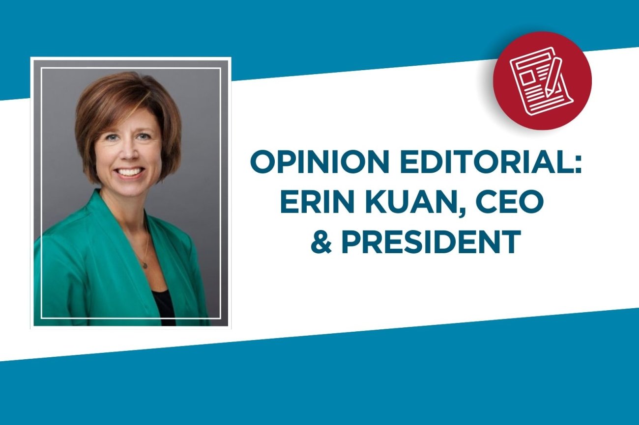 Opinion Editorial Erin Kuan, CEO & President