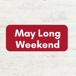 May Long Weekend